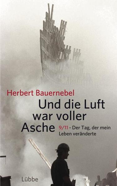 Und die Luft war voller Asche