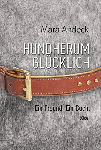 Hundherum glücklich