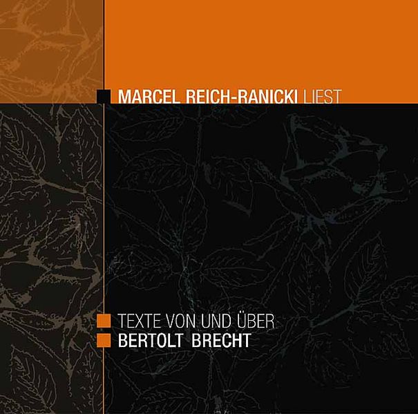 Texte von und über Bertolt Brecht - Marcel Reich-Ranicki liest