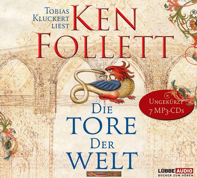 Die Tore der Welt (ungekürzt)