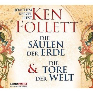 Die Säulen der Erde / Die Tore der Welt