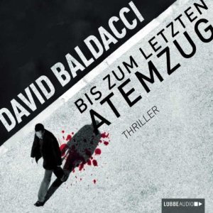 Bis zum letzten Atemzug