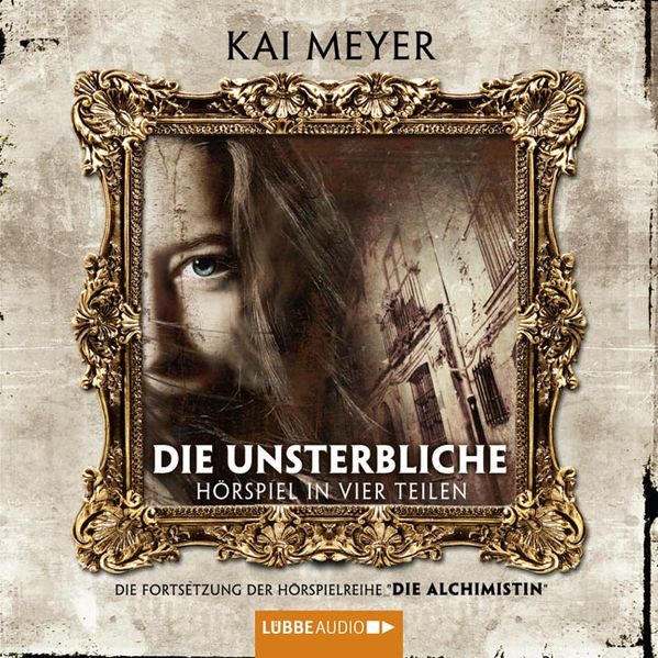 Die Alchimistin II: Die Unsterbliche
