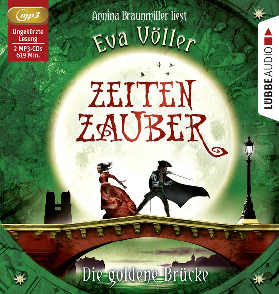 Zeitenzauber - Die goldene Brücke