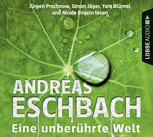 Eine unberührte Welt