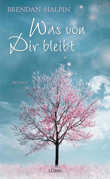 Was von Dir bleibt