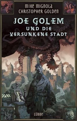 Joe Golem und die versunkene Stadt