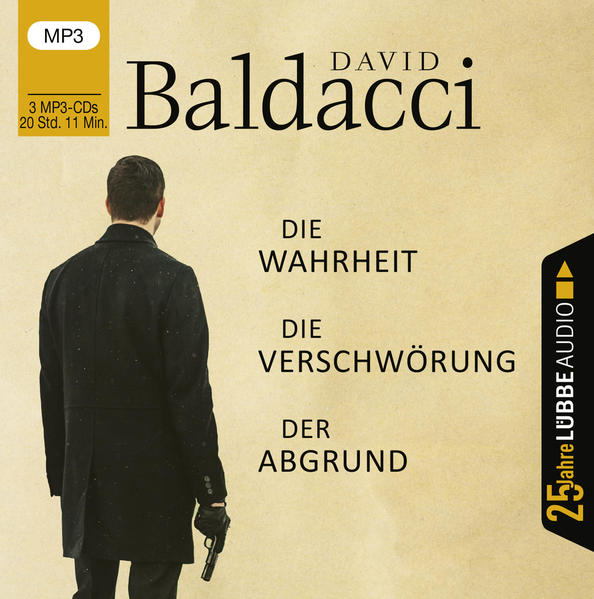 Die Wahrheit / Die Verschwörung / Der Abgrund