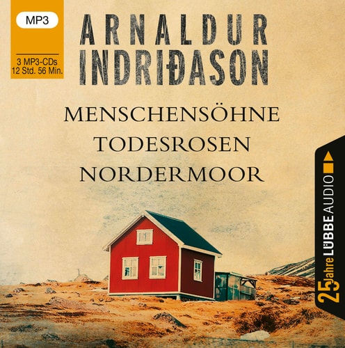 Menschensöhne / Todesrosen / Nordermoor