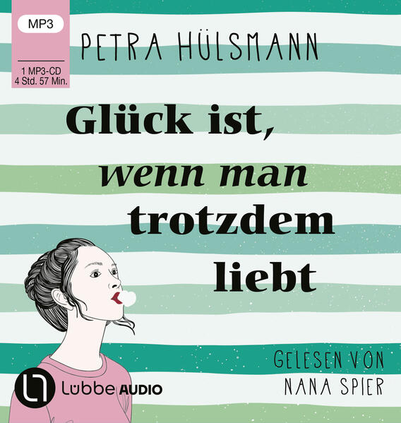 Glück ist, wenn man trotzdem liebt