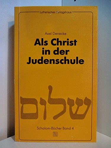 Als Christ in der Judenschule