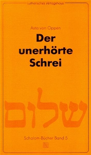 Der unerhörte Schrei