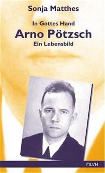 In Gottes Hand - Arno Pötzsch