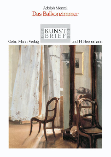 Adolph Menzel. Das Balkonzimmer