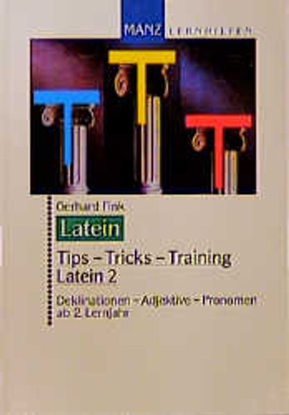 Tipps - Tricks - Training Latein