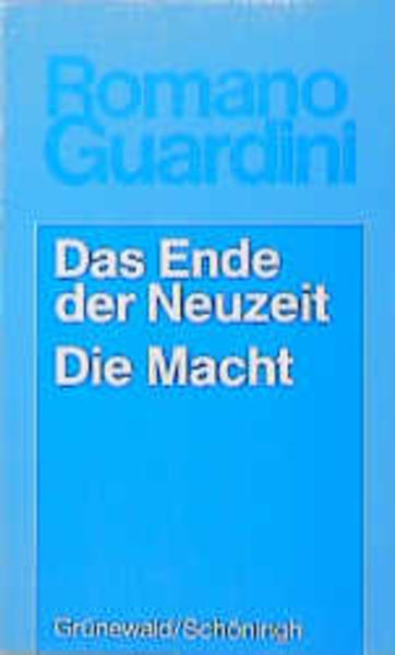 Das Ende der Neuzeit /Die Macht
