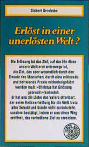 Erlöst in einer unerlösten Welt?