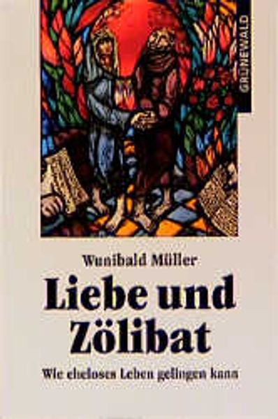 Liebe und Zölibat