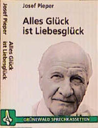 Alles Glück ist Liebesglück