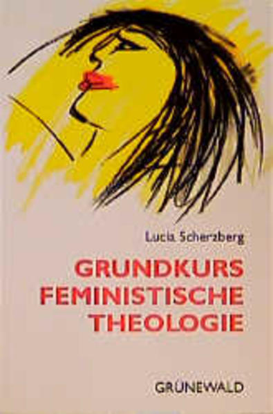 Grundkurs Feministische Theologie