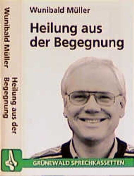 Heilung aus der Begegnung