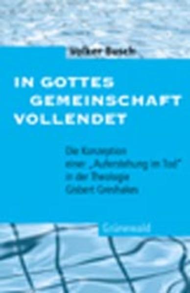 In Gottes Gemeinschaft vollendet