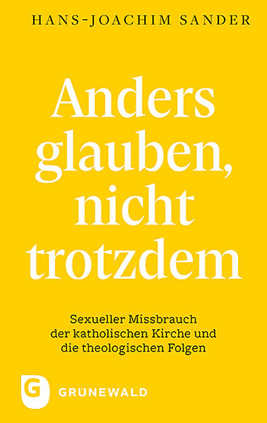 Anders glauben, nicht trotzdem
