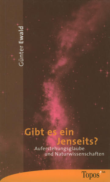 Gibt es ein Jenseits?