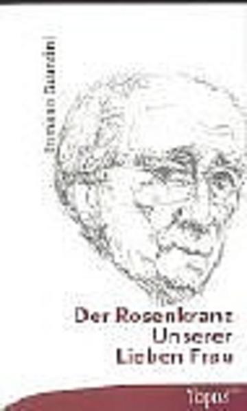 Der Rosenkranz Unserer Lieben Frau