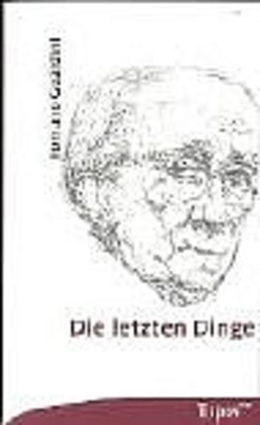 Die letzten Dinge