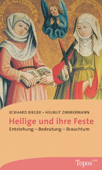 Heilige und ihre Feste