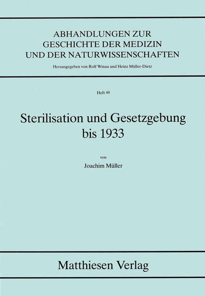 Sterilisation und Gesetzgebung bis 1933