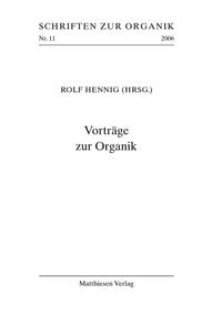 Vorträge zur Organik