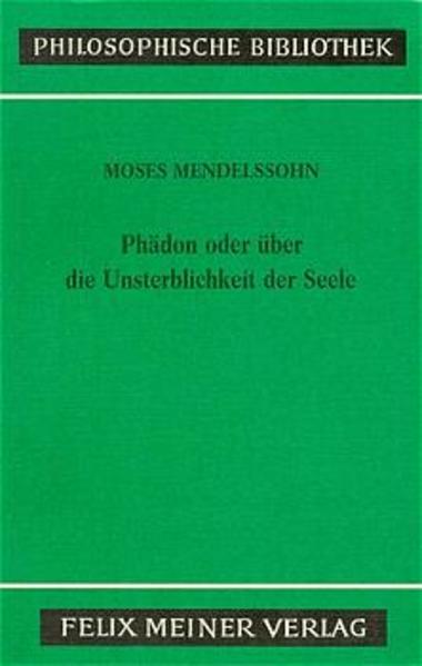 Phädon oder über die Unsterblichkeit der Seele