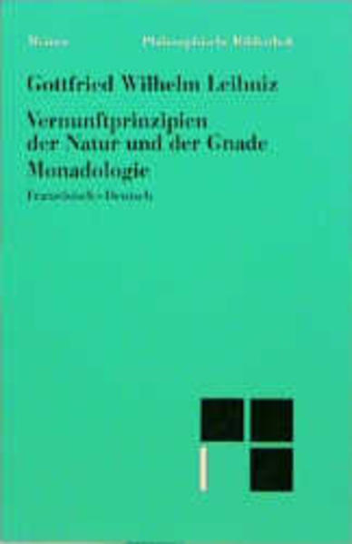 Vernunftprinzipien der Natur und der Gnade. Monadologie