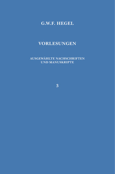 Vorlesungen über die Philosophie der Religion. Teil 1