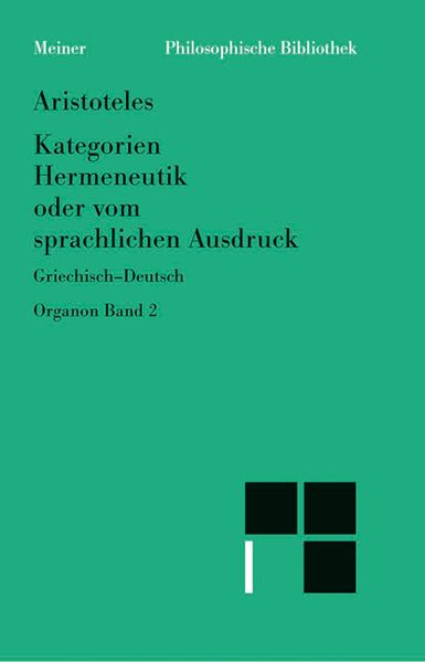 Organon / Kategorien /Hermeneutik