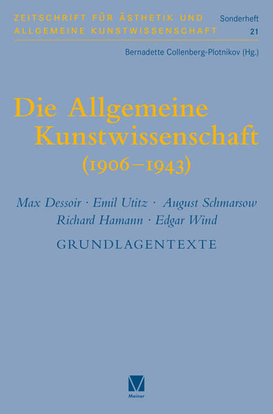 Die Allgemeine Kunstwissenschaft (1906-1943). Band 2