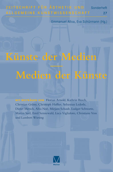 Künste der Medien / Medien der Künste