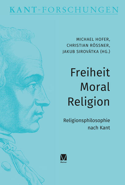 Freiheit – Moral – Religion