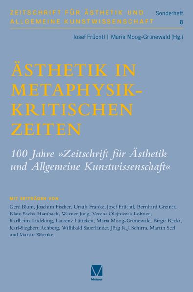 Ästhetik in metaphysikkritischen Zeiten