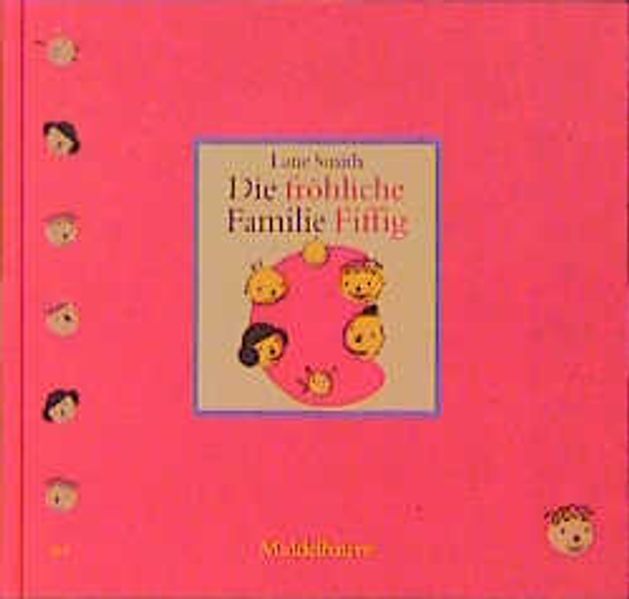 Die fröhliche Familie Fiffig