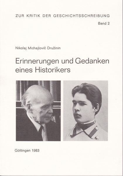 Erinnerungen und Gedanken eines Historikers