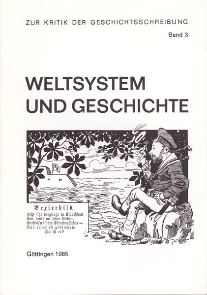 Weltsystem und Geschichte