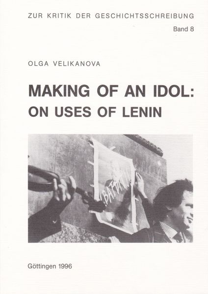 Making of an Idol: on Uses of Lenin