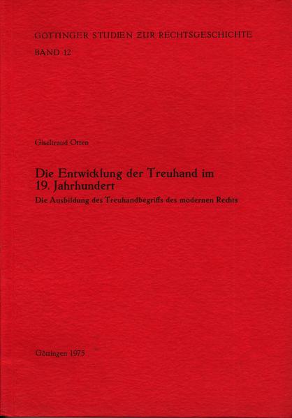 Die Entwicklung der Treuhand im 19. Jahrhundert