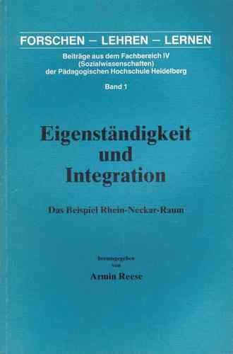 Eigenständigkeit und Integration