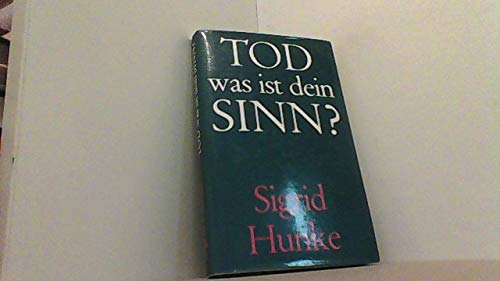 Tod - was ist dein Sinn?