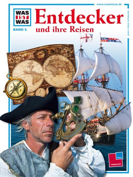 Was ist was, Band 005: Entdecker und ihre Reisen