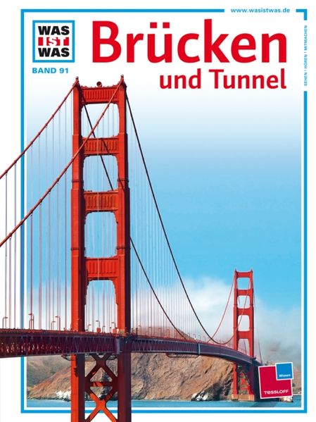Was ist was, Band 091: Brücken und Tunnel